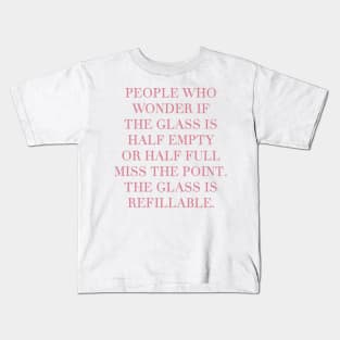 The Glass Quote Positivity Kids T-Shirt